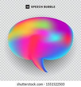 Speech bubble vibrant color transparency background fluid concept. Message icon or communication, comment chat symbol,  banner web liquid shapes. Vector Illustration