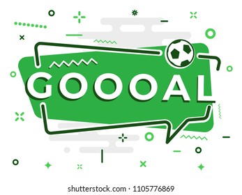 Speech Bubble word GOAL with the football, soccer ball. Vector Illustration.