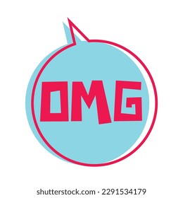 Speech bubble with word OMG on white background. Concept of dial