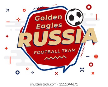Speech Bubble word RUSSIA with the football, soccer ball. Vector Illustration.