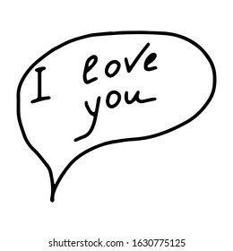 Speech bubble with the words I love you. Thinking out loud. Love, a Declaration of love.Valentine's day.Vector illustration
