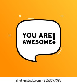 Speech bubble with You are awesome text. Boom retro comic style. Pop art style. Vector line icon for Business and Advertising.