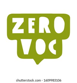 Speech bubble - Zero VOC. Vector hand drawn badge illustration on white background.