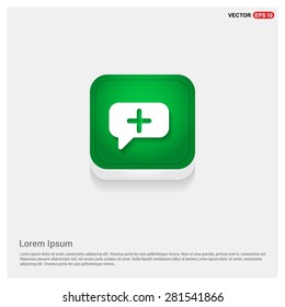 Speech bubbles with add icon - abstract logo type icon - green abstract 3d button with light board and shadow on gray background. Vector illustration