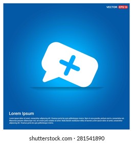 Speech bubbles with add icon - abstract logo type icon - abstract glowing blue background. Vector illustration