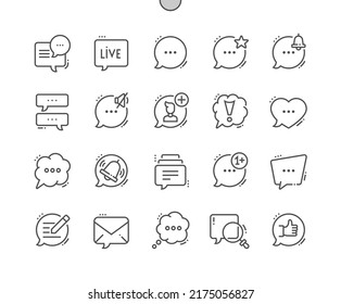 Speech bubbles. Chat and dialogue. Write message. Notification. Pixel Perfect Vector Thin Line Icons. Simple Minimal Pictogram