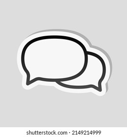 Speech bubbles, chat messages, text clouds, simple icon. Linear sticker, white border and simple shadow on gray background