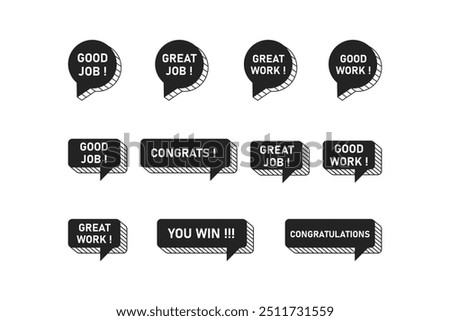 speech bubbles congratulations, congrats, good work, good job, great work, great job, you win.