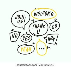 Speech bubbles in flat hand drawn design with short messages. Cute Comic Style. Dialog windows with phrases Yes, Welcome, Go, Hey, No, Join us, Yeah, Thank you. Poster