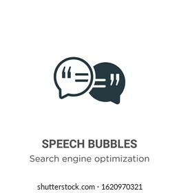 Speech bubbles glyph icon vector on white background. Flat vector speech bubbles icon symbol sign from modern search engine optimization collection for mobile concept and web apps design.