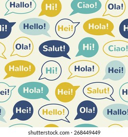 Speech bubbles with greetings in different languages: english, french, german, italian, spanish, norwegian, danish. Colorful seamless vector pattern. Flat design.