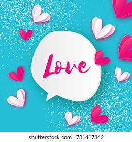 Speech bubbles with Hearts and Love text. Paper cut style. Happy Valentine's Day Greetings Card. Romantic Holidays. Pink background. 14 February.