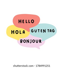 Grupo de burbujas de voz. Hola, guten tag, bonjour, hola. Concepto de traducción bilingüe. Dibujo manual del vector, ilustración con letras sobre fondo blanco.