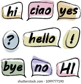 Speech bubbles isolated. Vector illustration, eps 8. Hi, ciao, yes, yes, no, bye, hello.