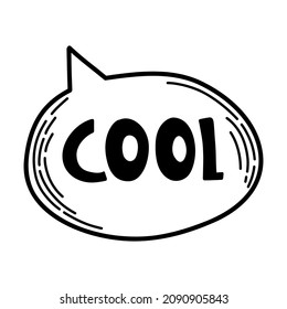 Speech bubbles with motivation quotation. Favor expression. Cool
