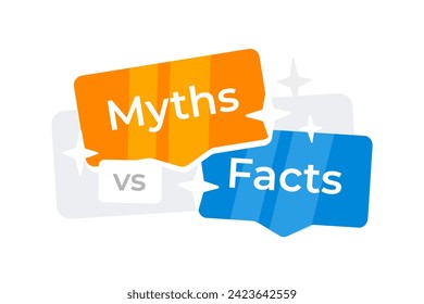 Speech bubbles with Myths and Facts written, symbolizing the comparison or debate between myths and facts. Vector illustration