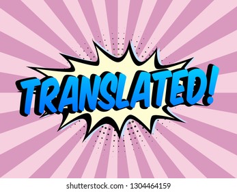 Speech bubbles with on color in Purple Tone background. Isolated talk silhouette with text Translated.
Banner for motivational message. Vector Illustration
