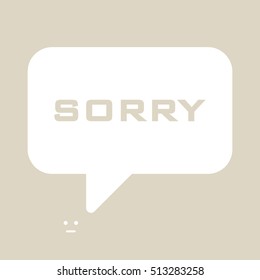Speech bubbles with "SORRY" word.