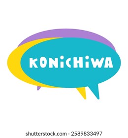 Speech bubbles with word - Konichiwa is a greeting in Japan. Vector illustration.