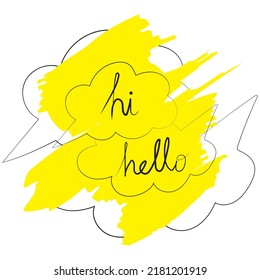 Speech bubbles with the words "hi" and "hello" handwritten on yellow background