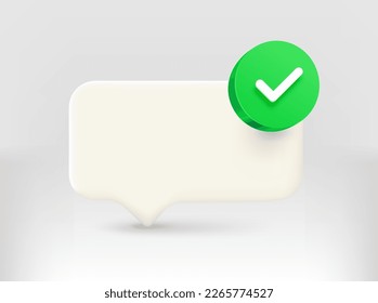 Speech cloud with green checkmark. 3d vector illustration