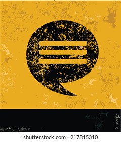 Speech symbol on grunge yellow background,grunge vector