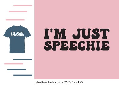 Speech therapy t shirt design 