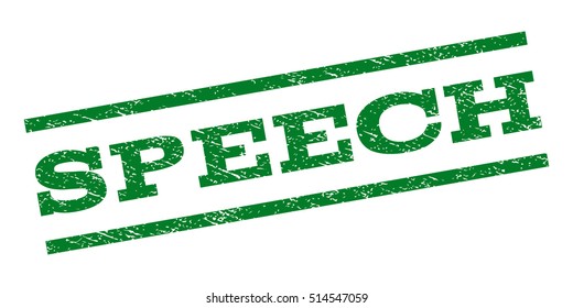 Speech watermark stamp. Text tag between parallel lines with grunge design style. Rubber seal stamp with unclean texture. Vector green color ink imprint on a white background.