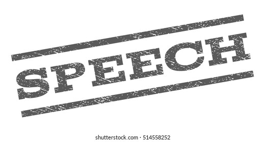 Speech watermark stamp. Text tag between parallel lines with grunge design style. Rubber seal stamp with dust texture. Vector grey color ink imprint on a white background.