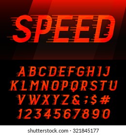 Speed alphabet font. Motion effect letters, numbers and symbols. Vector typeset for headlines, posters etc.