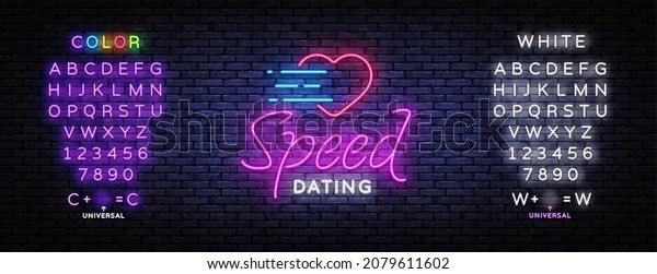 Speed Dating Neon Text Vector.\
Beautiful template for banner design. Modern speed dating, great\
design for any purposes. Love symbol. Editing text neon\
sign