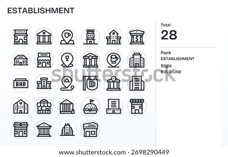 Speed up delivery with 28 Bold Line icons drawn from Establishment, organized and consistent.