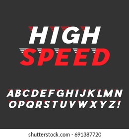 Speed. Dynamic Italic Font. Sans Serif Typeface. Letters, Exclamation Mark. Latin Alphabet. Vector