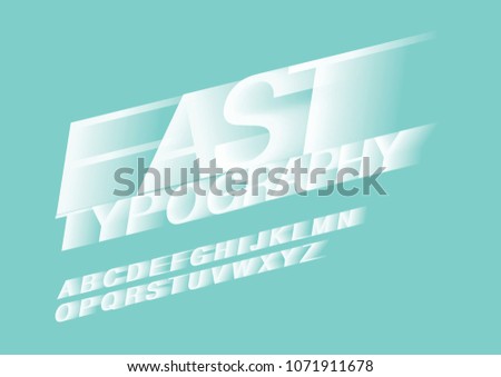 speed/ fast/ motion blur / typography design