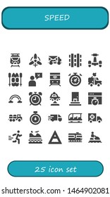 speed icon set. 25 filled speed icons.  Collection Of - Subway, Wind, Mail truck, Railway, Scooter, Ski, Salesman, Train, Stopwatch, Van, Rainbow, Alarma clock, Car, Delivery