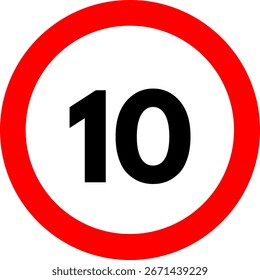 Speed Limit 10 Sign, 10 Speed Limit Sign