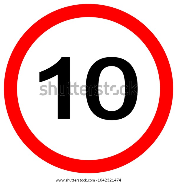 Speed Limit 10 Traffic Signvector Illustration Stock Vector (Royalty ...