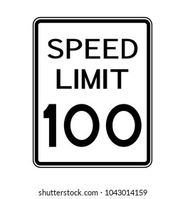 Us 100 Mph Speed Limit Sign Stock Illustration 1320866501