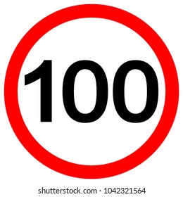 Speed Limit 100 Traffic Sign,Vector Illustration, Isolate On White Background Label. EPS10