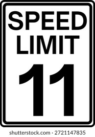 Limite de velocidade 11 milhas por hora sinal de trânsito, Limite de velocidade 11 mph sinal