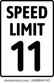 Límite de velocidad 11 mph señal de tráfico