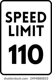 Speed Limit 110 Sign Vector