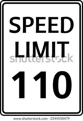 Speed Limit 110 Sign Vector