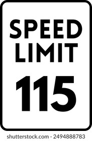 Speed Limit 115 Sign Vector