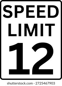 Límite de velocidad 12 mph señal de tráfico
