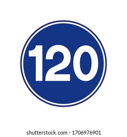 Speed Limit 120 Traffic Sign,Vector Illustration, Isolate On White Background Label