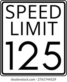 Speed Limit 125 mph Traffic Sign Vector