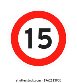 Speed limit 15 round road traffic icon sign flat style design vector illustration isolated on white background. Circle standard road sign with number 15 kmh.