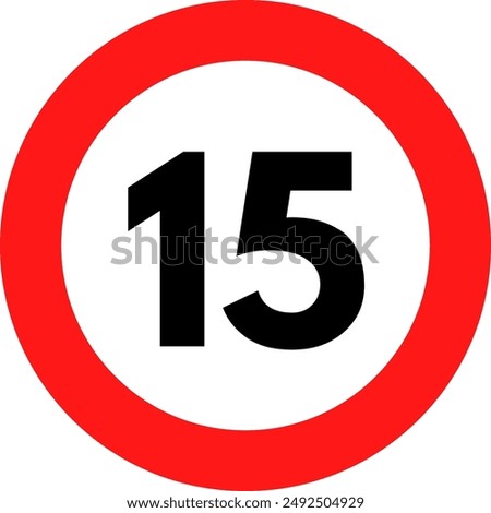 Speed Limit 15 Sign, 15 Speed Limit Sign