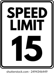 Speed Limit 15 Sign Vector, 15 Speed Limit Traffic Sign